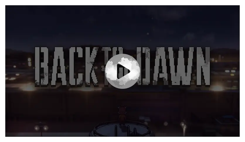 Back to the Dawn