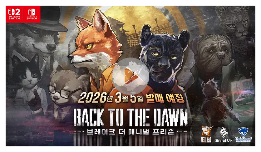 Back to the Dawn ～브레이크 더 애니멀 프리즌～